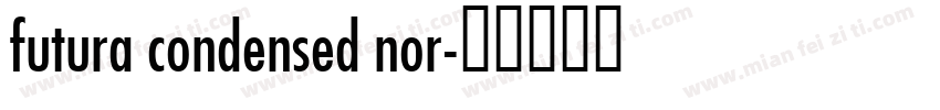 futura condensed nor字体转换